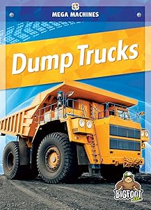 Dump Trucks (Mega Machines)
