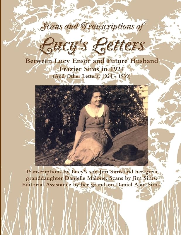 Lucy's Letters - Scans and Transcriptions by Jim Sims