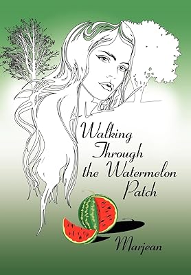 Walking Through the Watermelon Patch