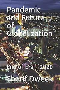 Pandemic and Future of Globalization: End of Era - 2020