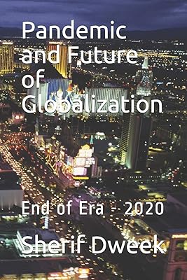 Pandemic and Future of Globalization: End of Era - 2020