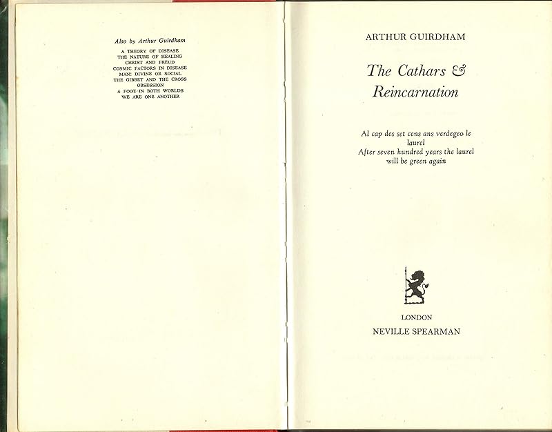The Cathars & reincarnation by Arthur Guirdham