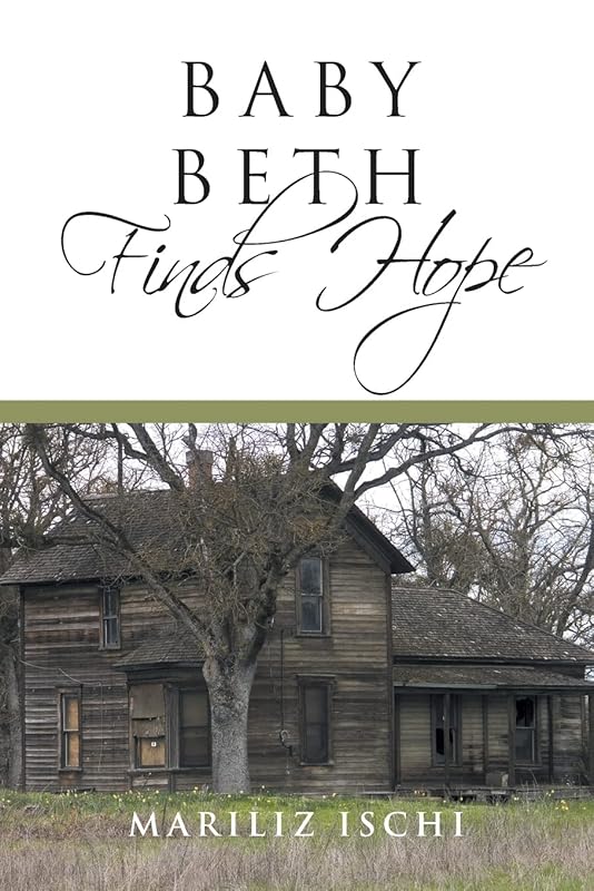 Baby Beth Finds Hope by Mariliz Ischi