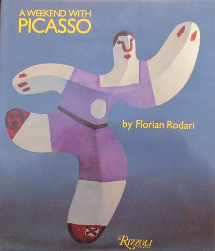 Weekend with Picasso by Rizzoli