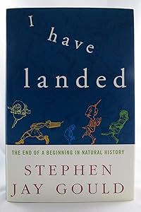 I Have Landed: The End of a Beginning in Natural History