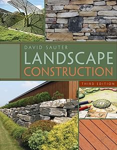Landscape Construction by David Sauter