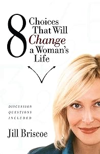 8 Choices That Will Change a Woman's Life