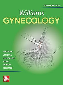 Williams Gynecology, Fourth Edition by Barbara L. Hoffman