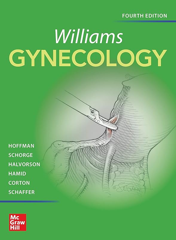 Williams Gynecology, Fourth Edition by Barbara L. Hoffman