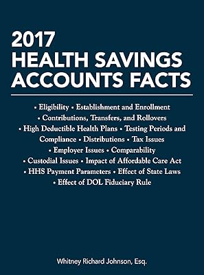 2017 Health Savings Accounts Facts