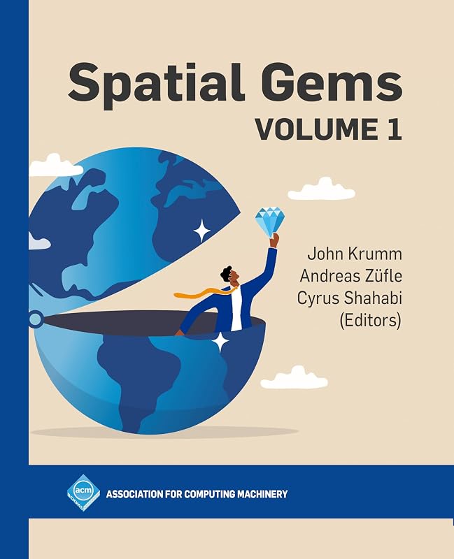 Spatial Gems (1) (Acm Books) by John Krumm