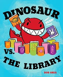 Dinosaur vs. the Library (A Dinosaur vs. Book, 3)