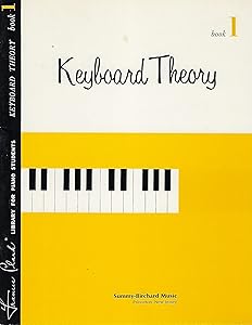 Keyboard Theory, Bk 1 (Frances Clark Library for Piano Students, Bk 1)