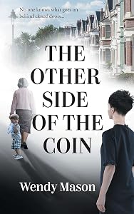 The Other Side of the Coin by Wendy Mason