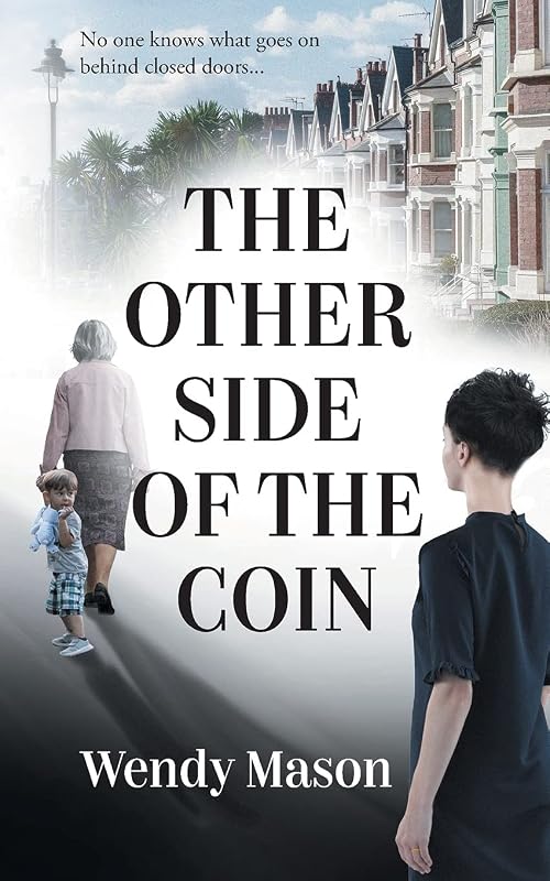 The Other Side of the Coin by Wendy Mason