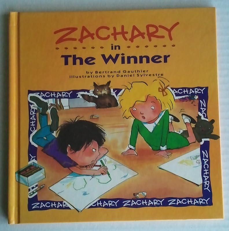 Zachary in the Winner (Just Me and My Dad) by Bertrand Gauthier