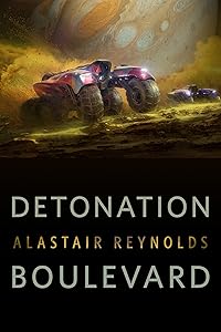 Detonation Boulevard: A Tor.Com Original
