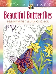 Creative Haven Beautiful Butterflies: Designs with a Splash of Color (Adult Coloring Books: Insects)