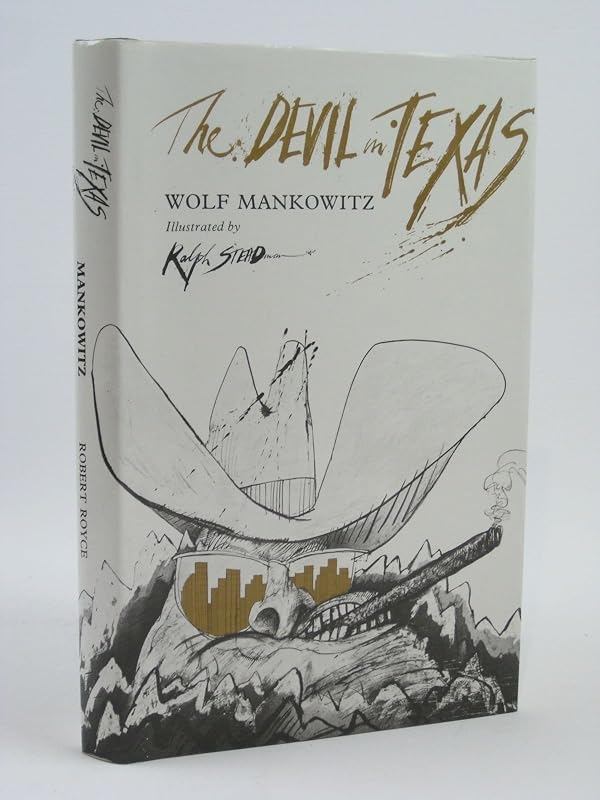 The devil in Texas by Wolf Mankowitz