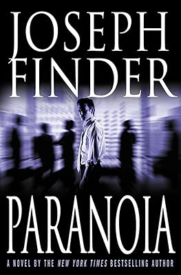 Paranoia: A Novel