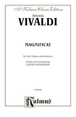 Magnificat: SATB with SSATB Soli Choral Worship Cantata (Kalmus Edition)