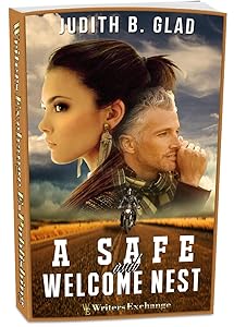 A Safe and Welcome Nest by Judith B. Glad