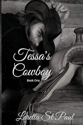Tessa's Cowboy: A Southern Gentleman's Romance