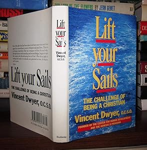 Lift Your Sails by Vincent Dwyer