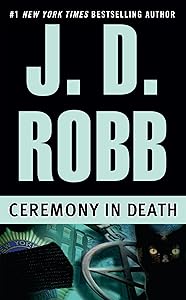 Ceremony in Death (In Death, Book 5) by J. D. Robb