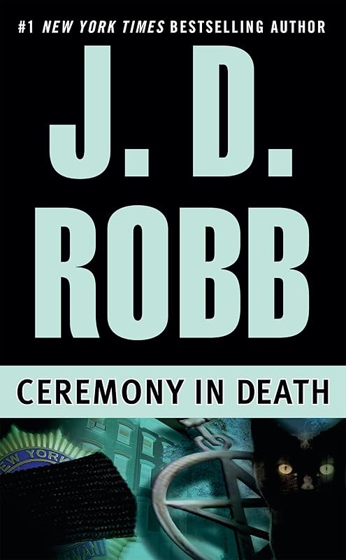Ceremony in Death (In Death, Book 5) by J. D. Robb