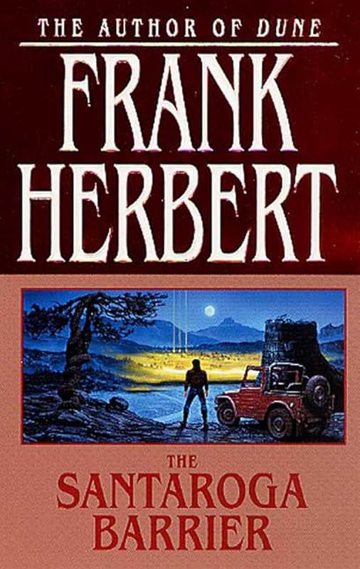 The Santaroga Barrier by Frank Herbert