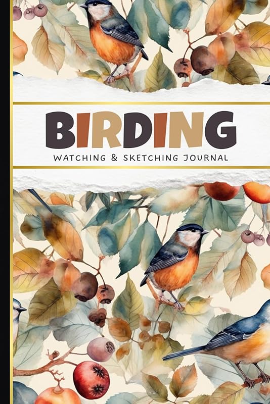Birding Journal: Watching & Sketching Birds All Season by Joanna Moskal