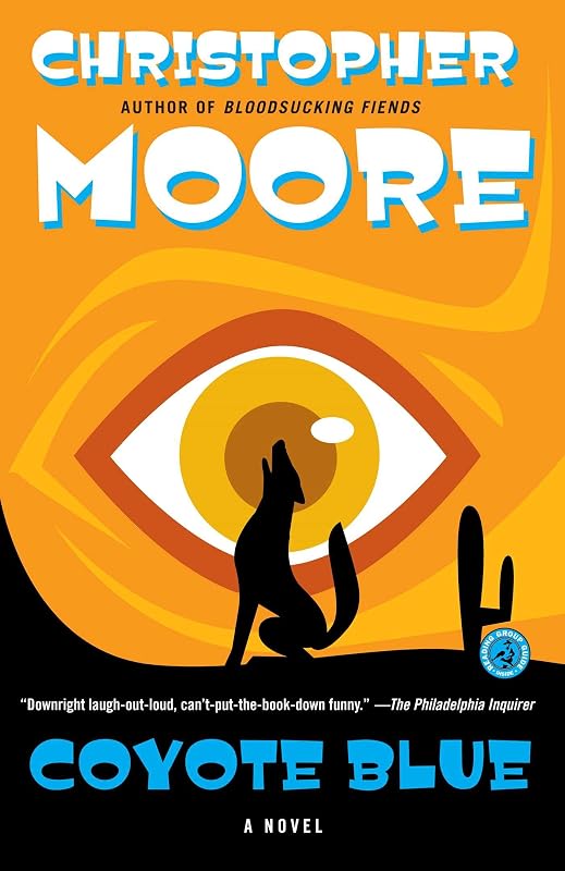 Coyote Blue: A Novel by Christopher Moore