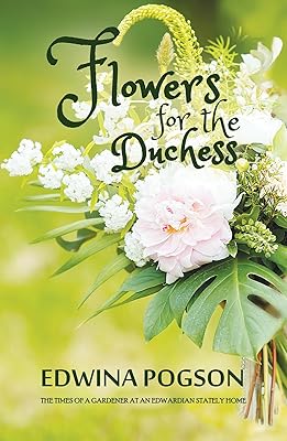 Flowers for the Duchess
