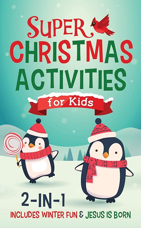 Super Christmas Activities for Kids 2-in-1: Includes Winter Fun & Jesus Is Born by Compiled by Barbour Staff