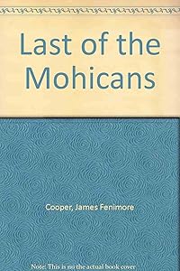 The Last of the Mohicans (Saddleback Classics)
