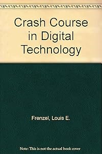 The Howard W. Sams crash course in digital technology