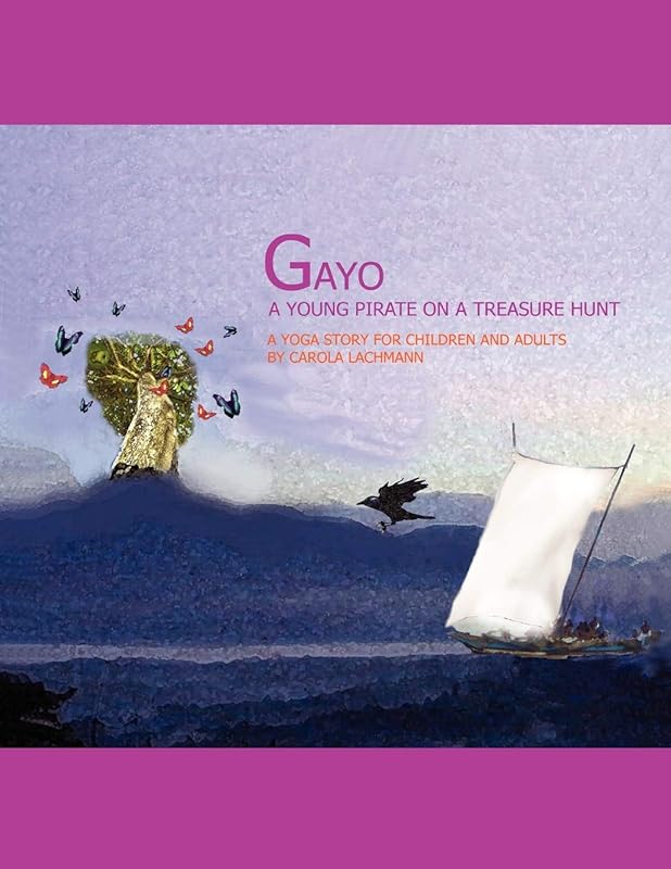 Gayo, a Young Pirate on a Treasure Hunt by Carola Lachmann