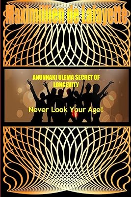 Anunnaki Ulema Secret Of Longevity. Never Look Your Age