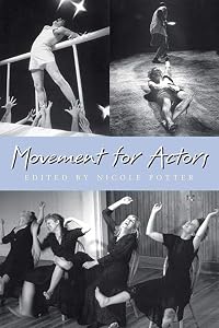 Movement for Actors by Nicole Potter