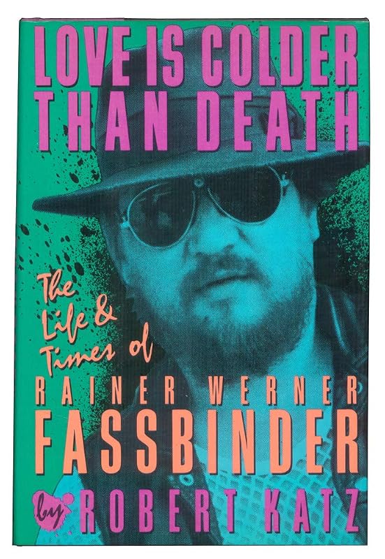 Love Is Colder Than Death by Robert Katz