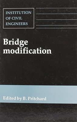 Bridge Modification: Proceedings of the Conference Bridge Modification Organized by the Institution of Civil Engineers, London, March 23-24, 1994
