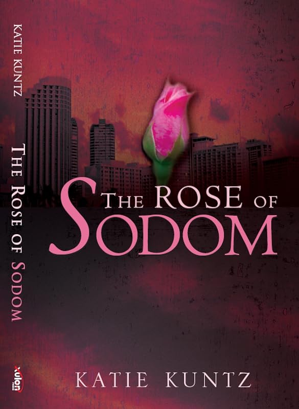 The Rose of Sodom by Katie Kuntz