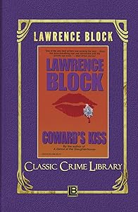 Coward's Kiss (The Classic Crime Library)