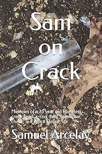 Sam on Crack by Samuel Arcelay