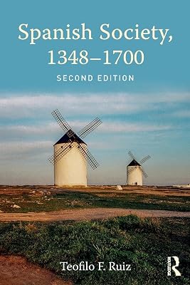 Spanish Society, 1348-1700