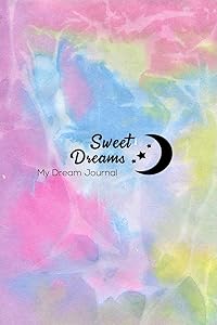 Sweet Dreams: Beautiful Stars Dream Journal Lined Diary by Killakami Publishing