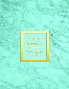 2020 Appointment Book For Psychedelic healers: Client schedule booking log for Psychoactive substance experience guides | 15 minute intervals in weekly spreads | Professional aqua blue teal marble by Express Appointment Books