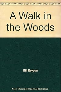 A Walk in the Woods
