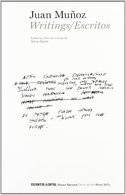 Juan Muñoz, Escritos = Writings